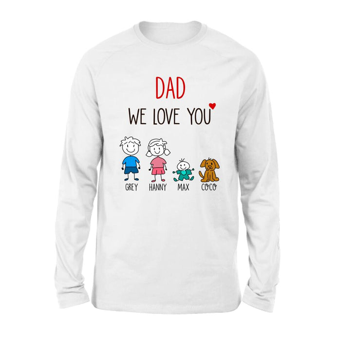 Custom Personalized Shirt/Hoodie/Sleeve - Gift for Family/Grandma/Grandpa/Dad/Mom, Dog Cat Lovers - We love you - Up to 5 Kids/Pets