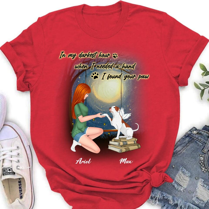 Custom Personalized Dog Mom Shirt/ Hoodie - Gift Idea For Dog Mom/ Dog Lover - When I Needed A Hand I Found Your Paw