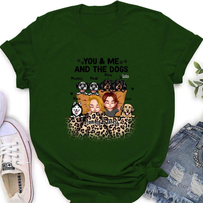 Custom Personalized Dog Shirt/Hoodie/Sleeve - Gift For Couples, Dog Lovers - You & Me and The Dogs - Up to 6 Dogs