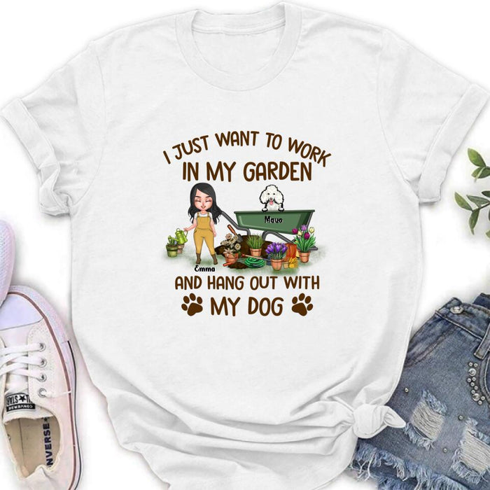 Custom Personalized Garden Dogs Shirt - Upto 5 Dogs - Best Gift for Dog Lovers - I Just Want To Work In My Garden And Hang Out With My Dogs