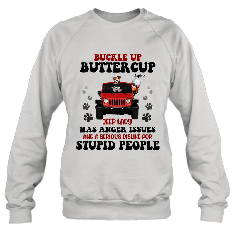 Personalized Off-road Lady Shirt/Pullover Hoodie - Up to 5 Dogs - Gift Idea For Dog/Off-road Lover - Buckle Up Buttercup