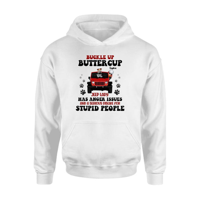 Custom Personalized Off-road Lady Shirt/ Pullover Hoodie - Upto 5 Dogs - Gift Idea For Dog/Off-road Lover - Buckle Up Buttercup