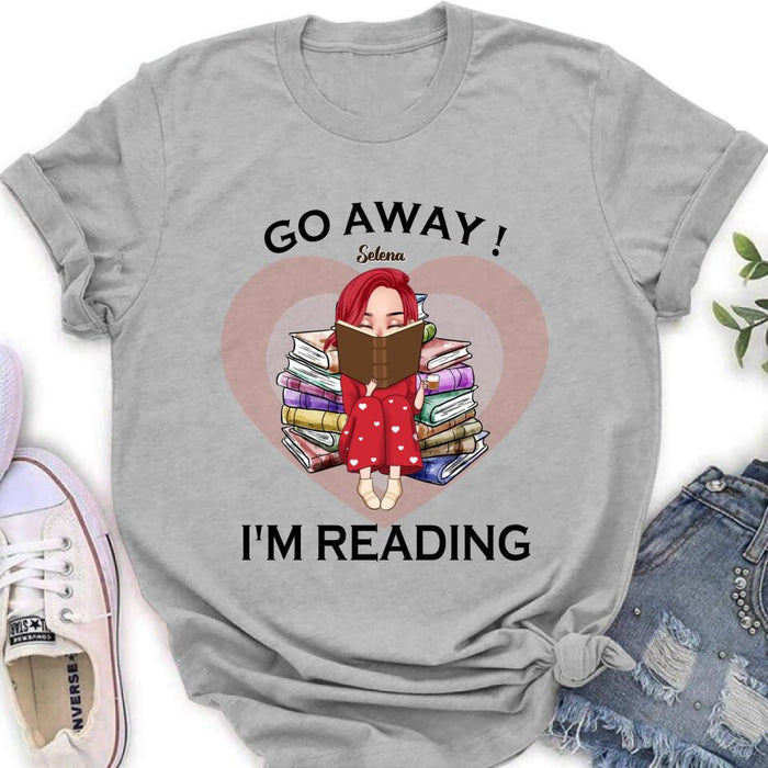 Custom Personalized Reading Girl Shirt/ Pullover Hoodie - Gift Idea For Books Lover - Go Away I'm Reading