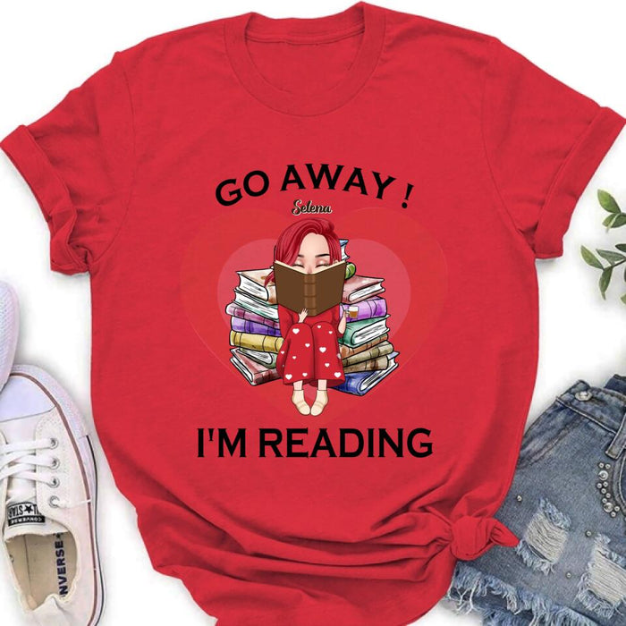 Custom Personalized Reading Girl Shirt/ Pullover Hoodie - Gift Idea For Books Lover - Go Away I'm Reading