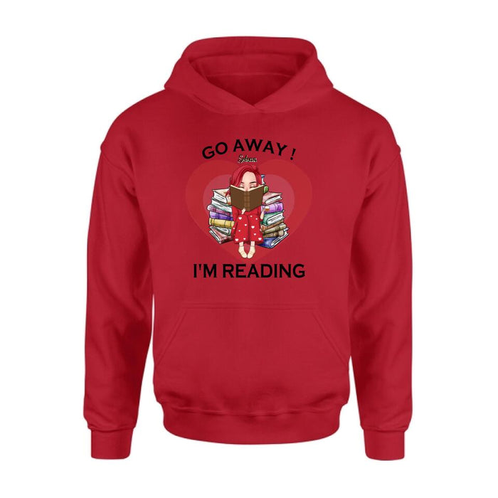 Custom Personalized Reading Girl Shirt/ Pullover Hoodie - Gift Idea For Books Lover - Go Away I'm Reading