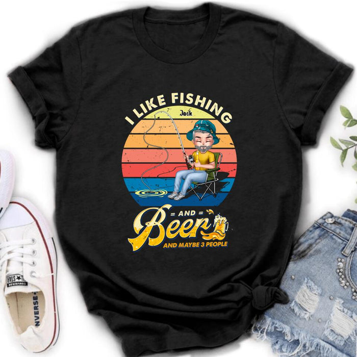 Custom Personalized Fishing Man Unisex T-shirt/ Hoodie - Gift For Father's Day/ Fishing Lovers - I Like Fishing and Beer and Maybe 3 People