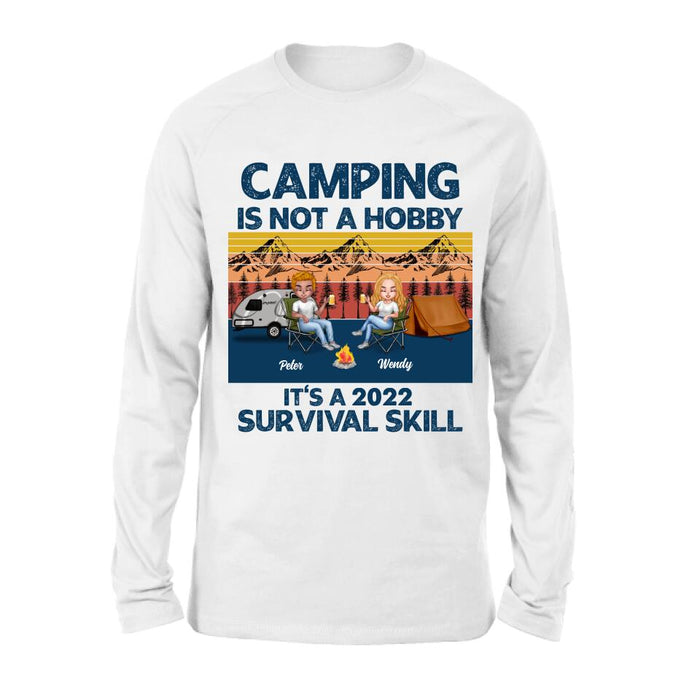 Custom Personalized Camping Unisex T-shirt/ Hoodie/ Sweatshirt/ Long Sleeve - Gift For Couple/ Single/ Camping Lovers - Camping Is Not A Hobby