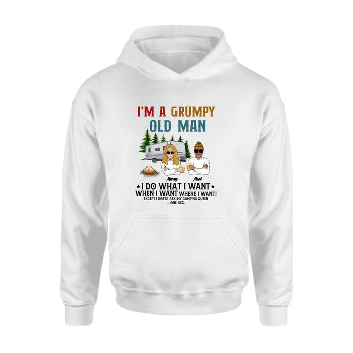 Personalized Grumpy Old Man Camping Shirt/ Pullover Hoodie - Gift Idea For Camping Lover - I'm A Grumpy Old Man