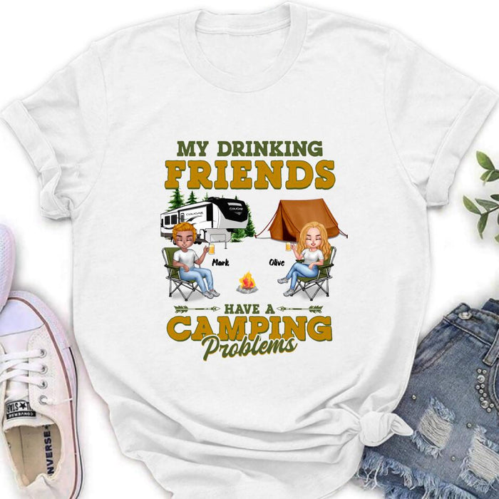 Custom Personalized Camping Friends Shirt - Upto 7 People - Gift For Camping Lovers/Friends - Let's Drink And Watch People Park Their Campers