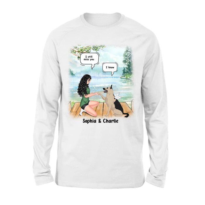 Custom Personalized Memorial Dog Mom Shirt/ Hoodie - Memorial Gift For Dog Mom/ Dog Lover - I Still Miss You