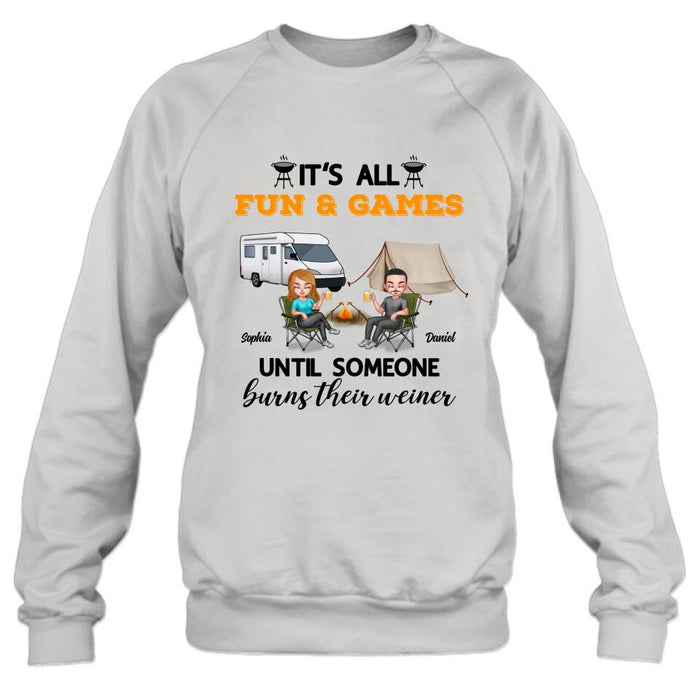 Custom Personalized Camping Unisex T-Shirt/ Sweatshirt/ Hoodie/ Long Sleeve - Gift For Couple/ Camping Lovers - It's all fun and games until someone burns their weiner