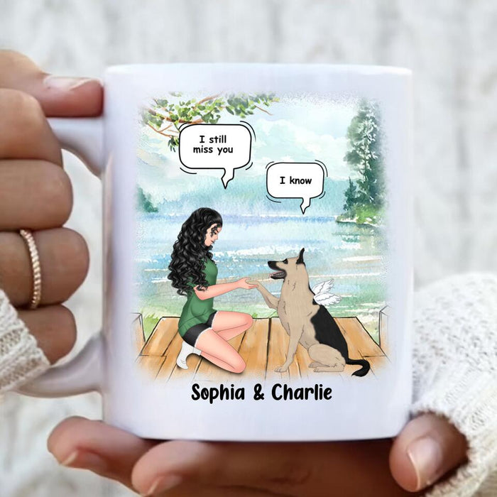 Custom Personalized Memorial Dog Mom Coffee Mug - Memorial Gift For Dog Mom/ Dog Lover - I Still Miss You