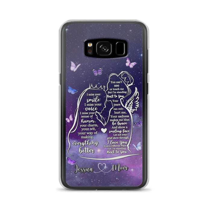 Custom Personalized Memorial Mom Phone Case - Gift Idea For Mom/Daughter - I'm Standing Next To You - Cases For iPhone & Samsung