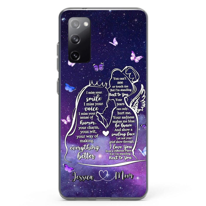 Custom Personalized Memorial Mom Phone Case - Gift Idea For Mom/Daughter - I'm Standing Next To You - Cases For iPhone & Samsung