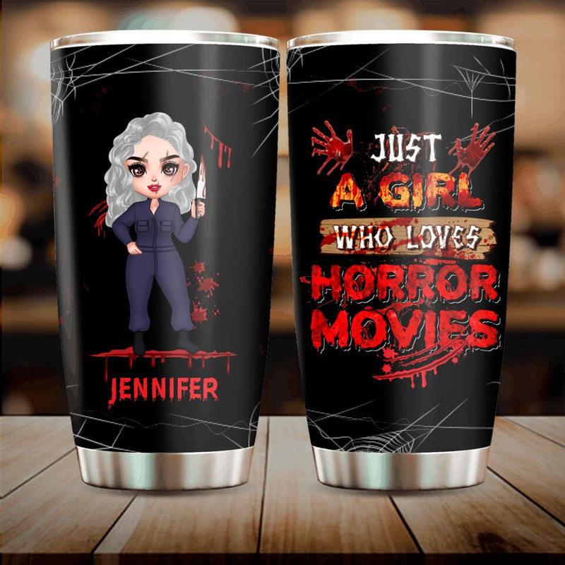 Personalized Watch Enough Murder Shows Tumbler - Gift For Girls - Just A Girl Who Loves Horror Movies