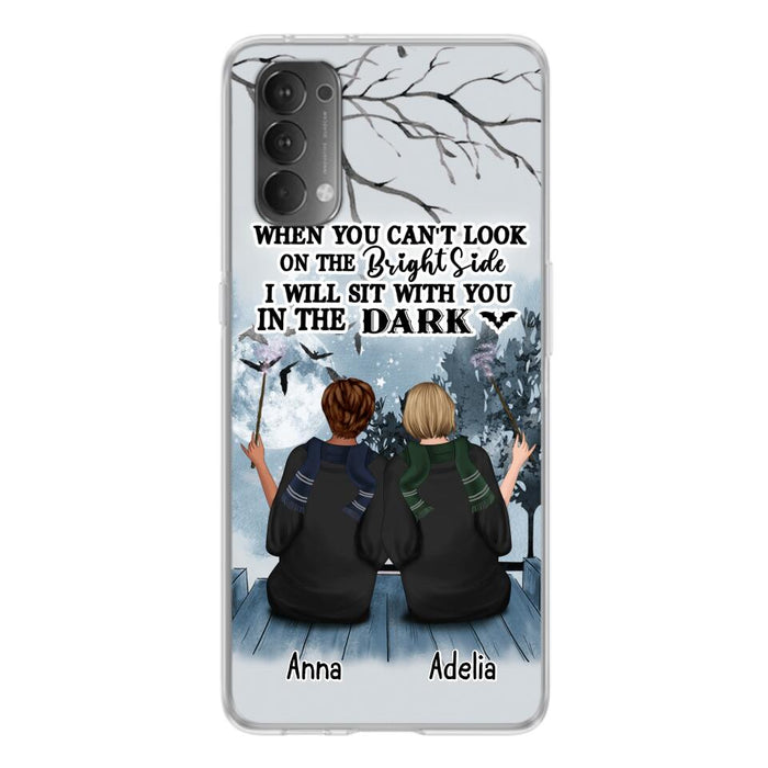 Custom Personalized Friends Witches Phone Case - Upto 4 Witches - Halloween Gift Idea For Friends/Sisters - When You Can't Look On The Bright Side I Will Sit With You In The Dark - Case for Xiaomi/Huawei/Oppo