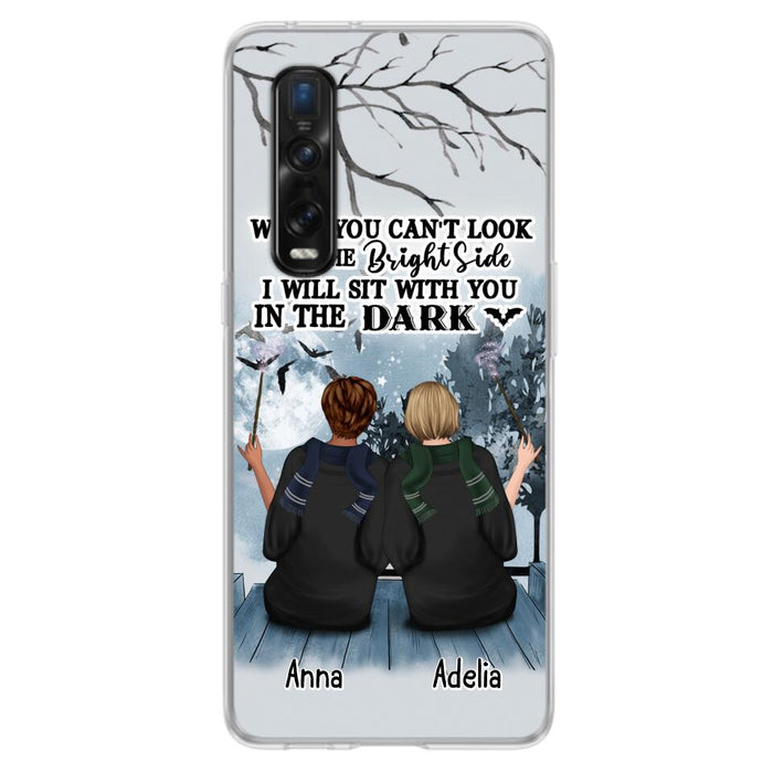 Custom Personalized Friends Witches Phone Case - Upto 4 Witches - Halloween Gift Idea For Friends/Sisters - When You Can't Look On The Bright Side I Will Sit With You In The Dark - Case for Xiaomi/Huawei/Oppo