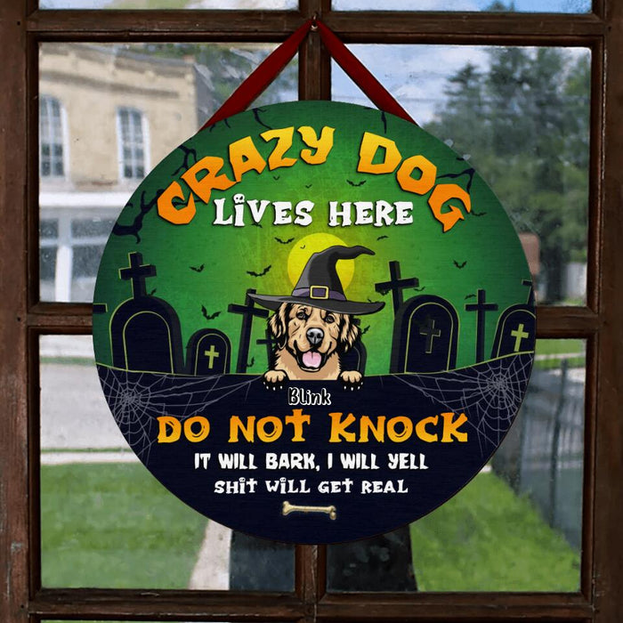 Custom Personalized Halloween Dogs Wooden Sign - Upto 7 Dogs - Halloween Gift For Dog Lovers - Crazy Dog Lives Here Do Not Knock