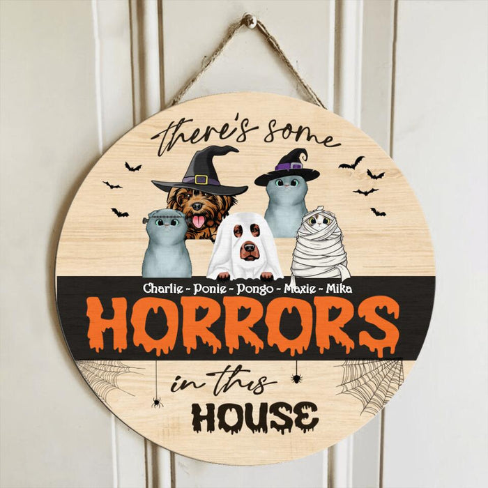 Custom Personalized Halloween Circle Wooden Sign - Gift Idea For Halloween/ Pet Lover with up to 5 Pets - There's Some Horrors In This House