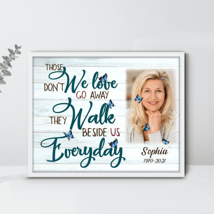 Custom Personalized Photo Horizontal Poster - They Walk Beside Us Everyday