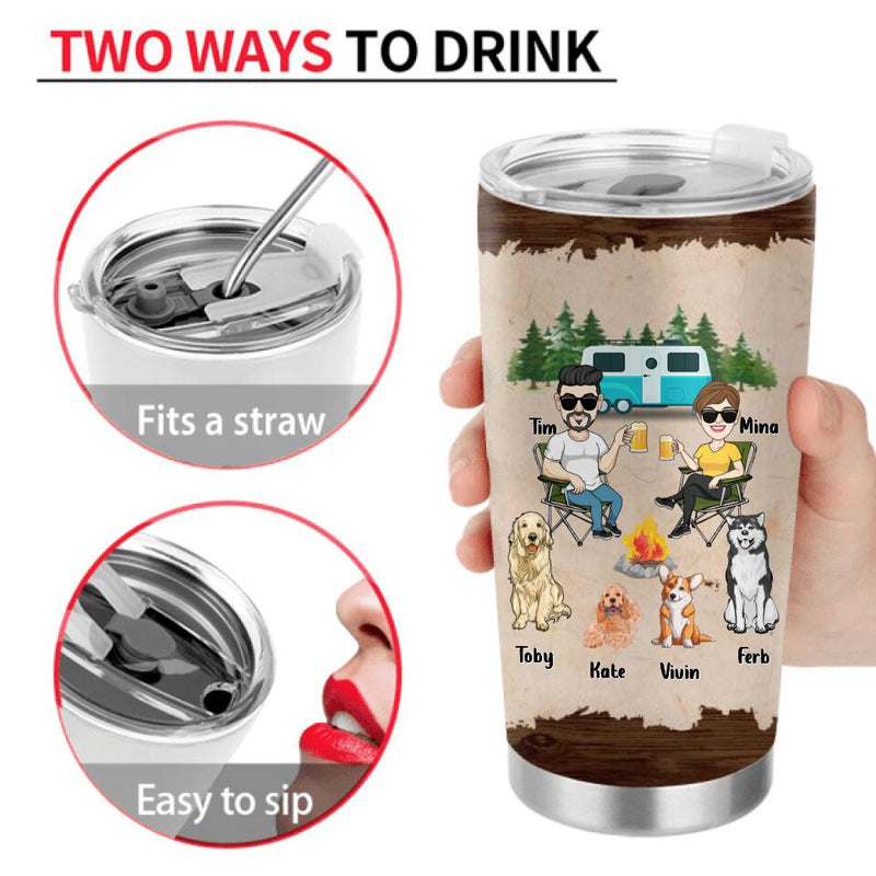 Personalized Couple With Dogs Camping Tumbler - Couple With Up to 4 Dogs - Gift For Couple/Camping/Dog Lover - Let's Sit By The Campfire And Watch People Park Their Campers