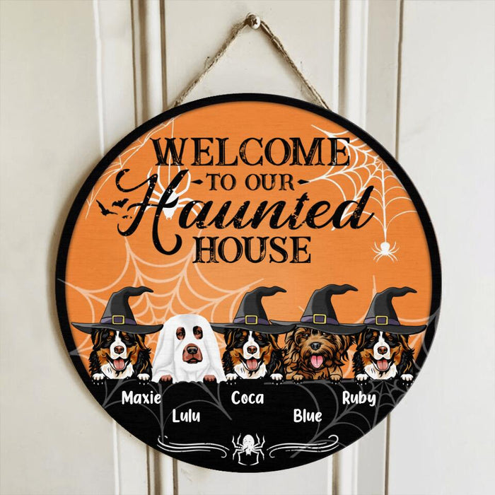 Custom Personalized Dog Circle Wooden Sign - Gift Idea For Halloween/ Dog Lover with up to 5 Dogs - Welcome To Our Haunted House