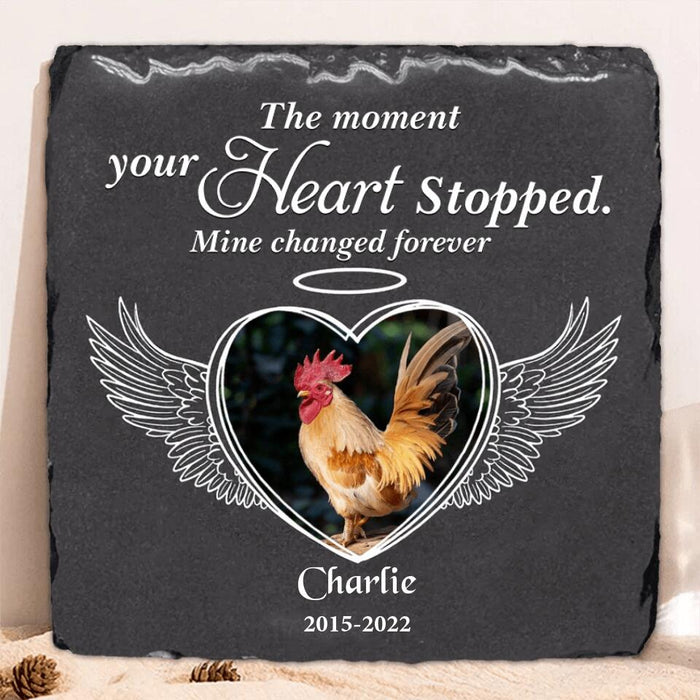 Custom Personalized Memorial Chicken Square Lithograph - Gift Idea For Chicken Lovers - The Moment Your Heart Stopped Mine Changed Forever