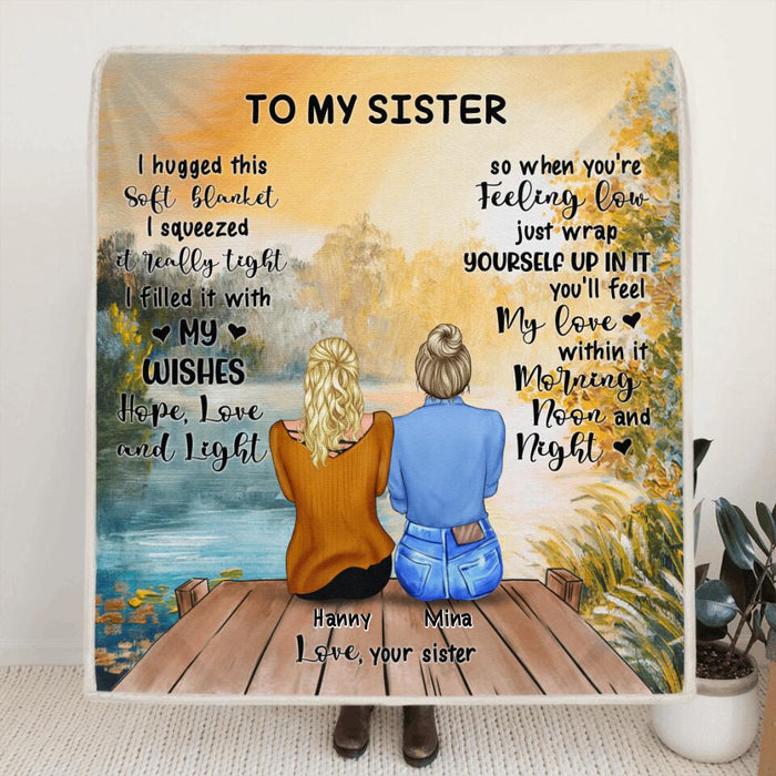 Personalized To My Sister Blanket - Gift For Sisters - You'll Feel My Love