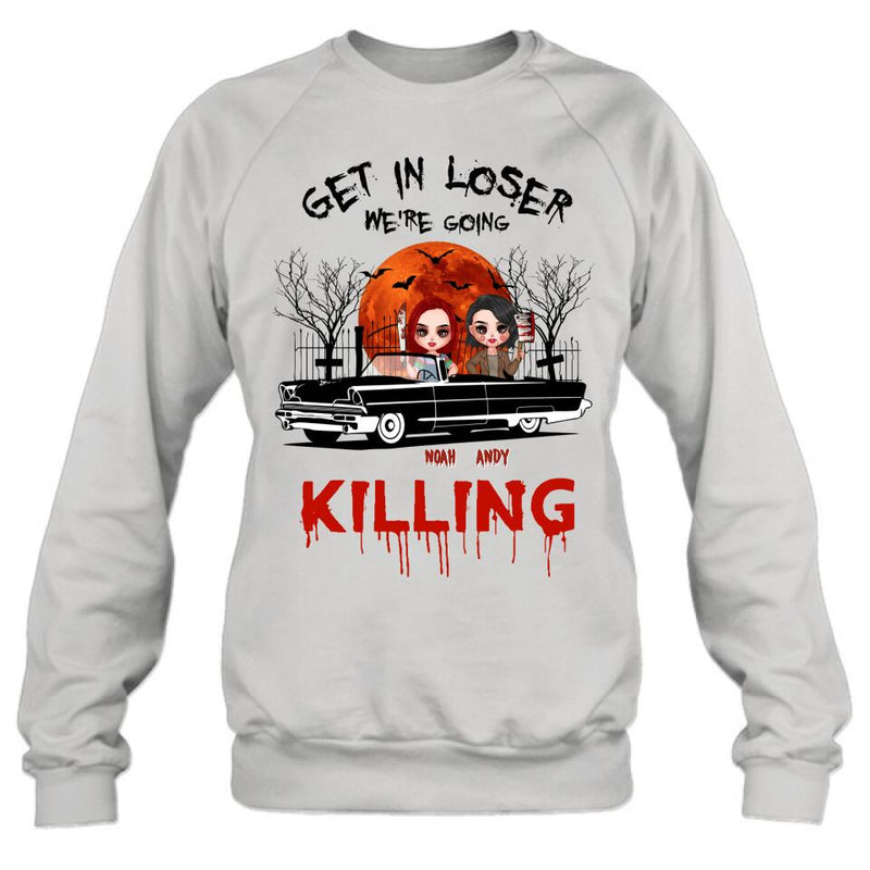 Personalized Horror Friends Shirt - Halloween Gift Idea For Friends - Get In Loser We're Going Killing