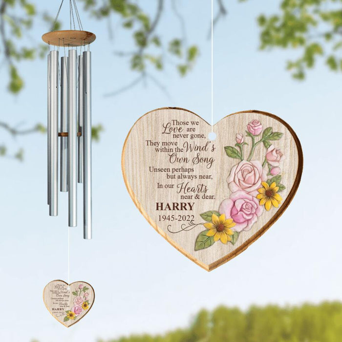 Custom Personalized Memorial Wind Chime - Memorial Gift Idea For Family - Those We Love Are Never Gone They Move Within The Wind's Own Song