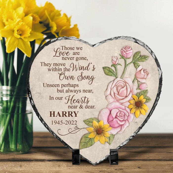 Custom Personalized Memorial Heart Lithograph - Memorial Gift Idea For Family - Those We Love Are Never Gone They Move Within The Wind's Own Song