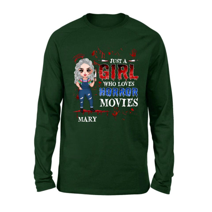 Custom Personalized Halloween Shirt/ Hoodie - Gift Idea For Halloween - Just A Girl Who Loves Horror Movies