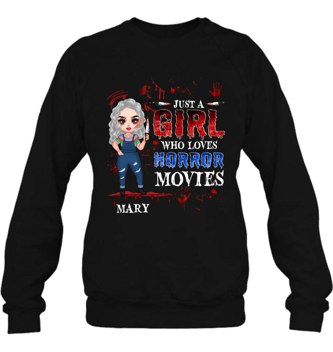 Custom Personalized Halloween Shirt/ Hoodie - Gift Idea For Halloween - Just A Girl Who Loves Horror Movies