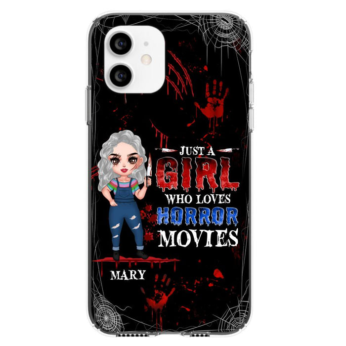 Custom Personalized Halloween Phone Case for iPhone and Samsung - Gift Idea For Halloween - Just A Girl Who Loves Horror Movies