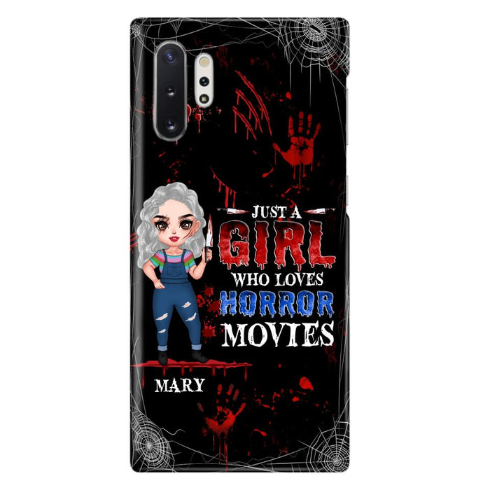 Custom Personalized Halloween Phone Case for iPhone and Samsung - Gift Idea For Halloween - Just A Girl Who Loves Horror Movies