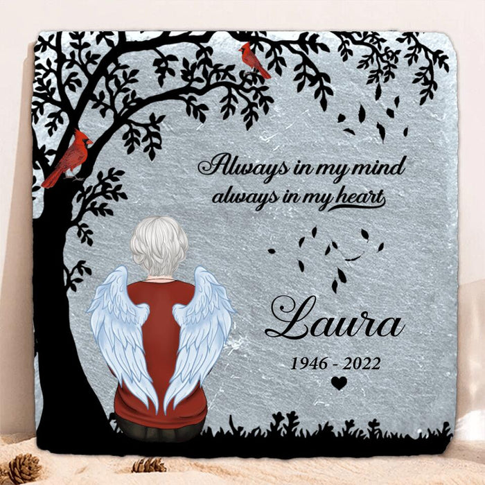 Custom Personalized Memorial Square Slate Stone Plaque - Memorial Gift - Always in my mind