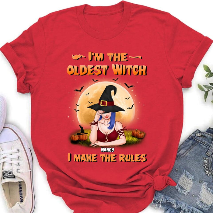 Custom Personalized Witch Shirt - Gift Idea For Witches/ Sisters/ Halloween - I'm The Oldest Witch I Make The Rules