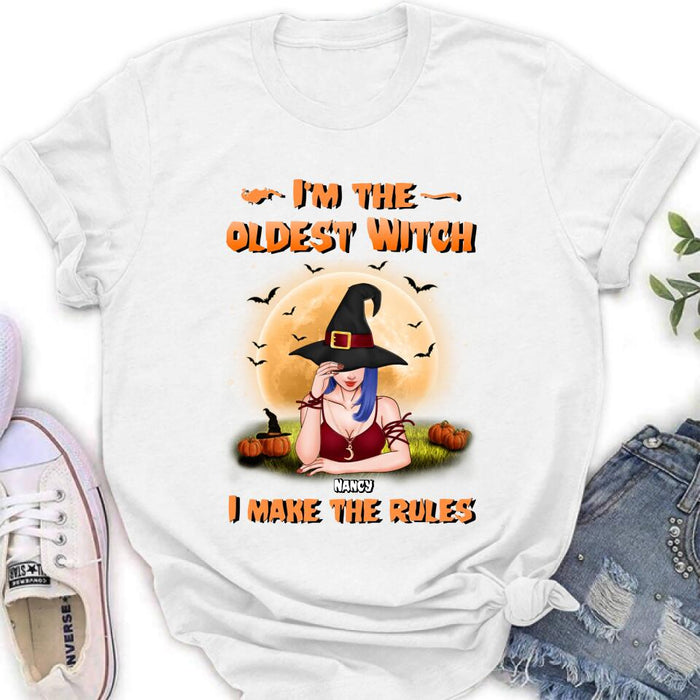 Custom Personalized Witch Shirt - Gift Idea For Witches/ Sisters/ Halloween - I'm The Oldest Witch I Make The Rules