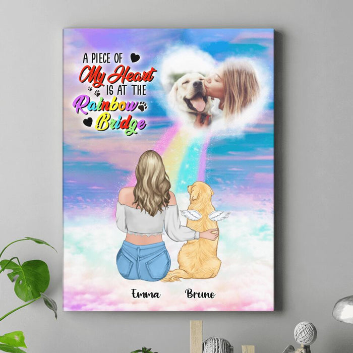 Custom Personalized Memorial Pet Canvas - Memorial Gift For Dog/ Cat Owner - A Piece Of My Heart Is At The Rainbow Bridge