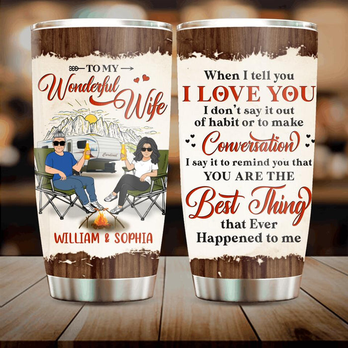 Custom Personalized Couple Camping Tumbler - Camping Gift For Wife From Husband - To My Wonderful Wife