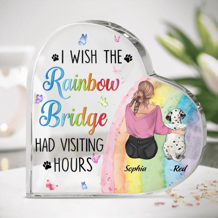 Custom Personalized Pet Mom/Dad Crystal Heart - Gift Idea For Dog/ Cat Owner - I Wish The Rainbow Bridge Had Visiting Hours