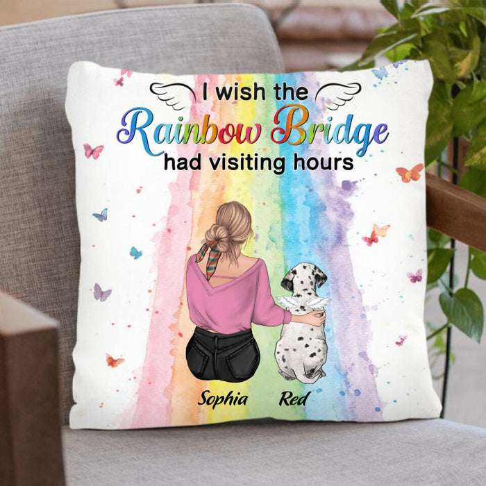 Custom Personalized Pet Mom/Dad Pillow Cover - Gift Idea For Dog/ Cat Owner - I Wish The Rainbow Bridge Had Visiting Hours