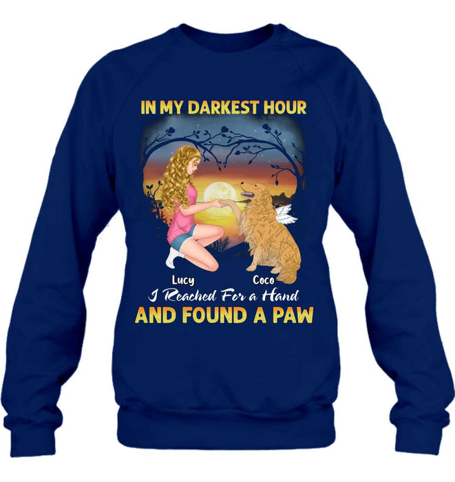 Custom Personalized Dog Mom Shirt - Gift Idea For Dog Lovers - In My Darkest Hour I Reached For A Hand And Found A Paw