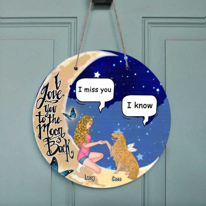 Custom Personalized Dog Mom Wooden Sign - Memorial Gift For Dog Lovers - I Love You To The Moon And Back