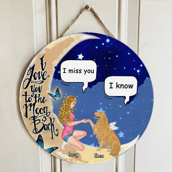 Custom Personalized Dog Mom Wooden Sign - Memorial Gift For Dog Lovers - I Love You To The Moon And Back