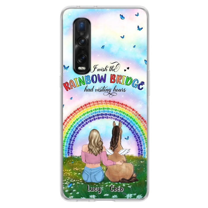 Custom Personalized Horse Memorial Phone Case - Upto 4 Horses - Memorial Gift For Horse Lover - I Wish The Rainbow Bridge Had Visiting Hours - Case For Xiaomi, Oppo And Huawei