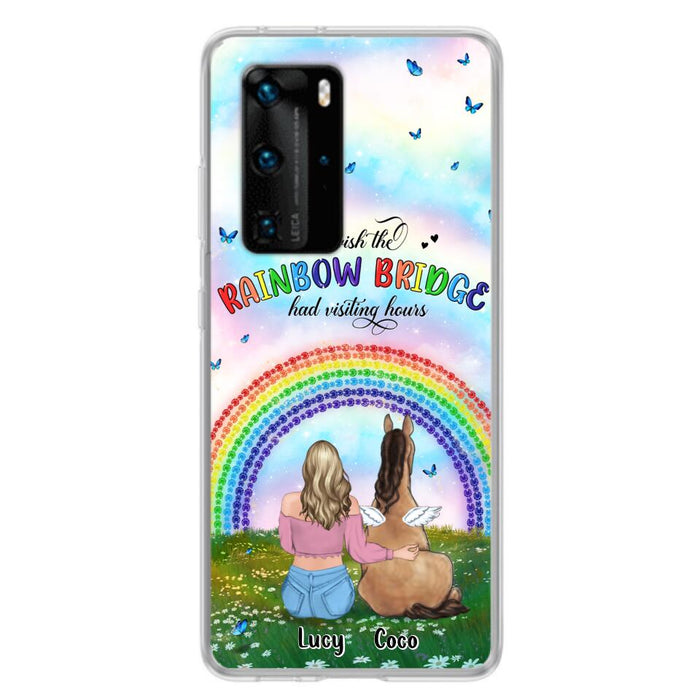 Custom Personalized Horse Memorial Phone Case - Upto 4 Horses - Memorial Gift For Horse Lover - I Wish The Rainbow Bridge Had Visiting Hours - Case For Xiaomi, Oppo And Huawei