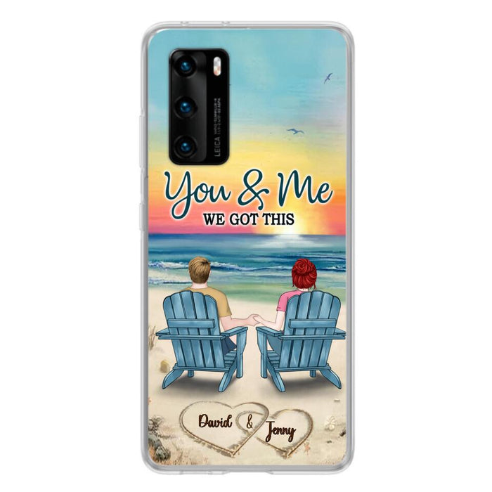 Custom Personalized Couple Phone Case - Gift Idea For Couple - You & Me We Got This - Case for Xiaomi, Huawei & Oppo