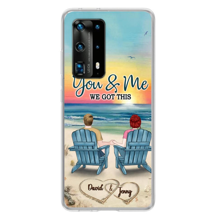 Custom Personalized Couple Phone Case - Gift Idea For Couple - You & Me We Got This - Case for Xiaomi, Huawei & Oppo