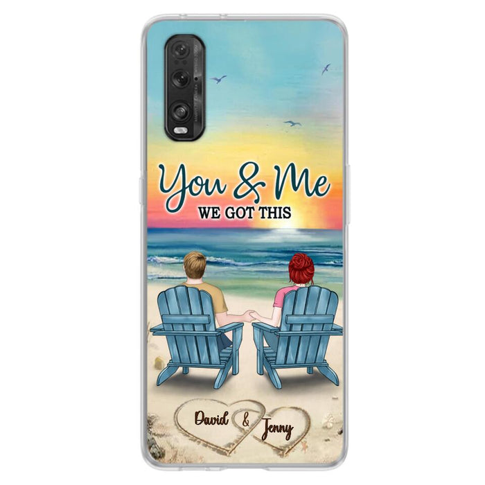 Custom Personalized Couple Phone Case - Gift Idea For Couple - You & Me We Got This - Case for Xiaomi, Huawei & Oppo